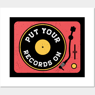 Vintage Put Your Records On Turntable // Vinyl Record Collector // Vinyl Junkie Music Lover Posters and Art